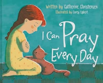 Hardcover I Can Pray Every Day Book