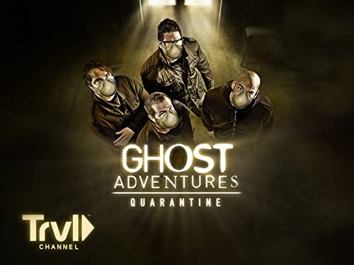 Ghost Adventures: Quarantine
