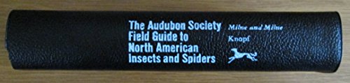National Audubon Society Field Guide to North American Insects and Spiders (Chanticleer Press Editions)