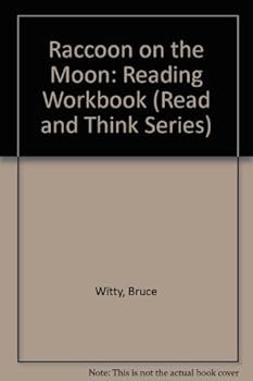 Paperback The Raccoon on the Moon (Read and Think Series) Book