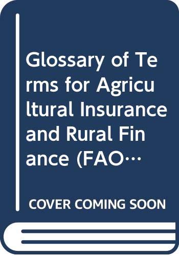 Glossary of terms for agricultural insurance an... 9251032424 Book Cover