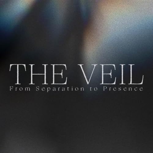 The Veil: Week 4 - Settling for Separation | Pastor Joshua Crouse