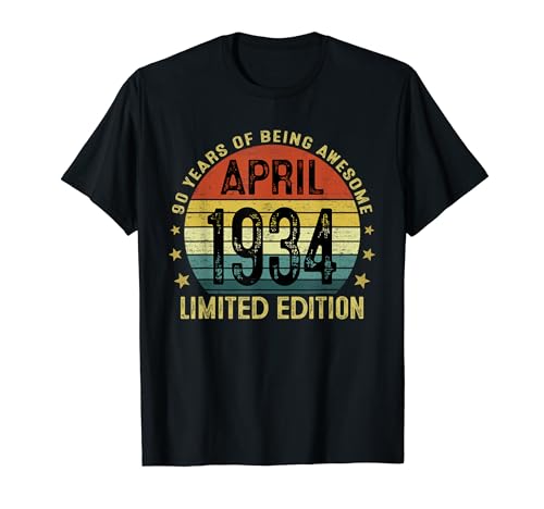 Abril 1934 Regalo 90 Años Cumpleaños Hombre Nacido En 1934 Camiseta