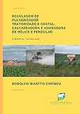 Regulagem de pulverizador tratorizado e costal, calcareadora e adubadora de hélice e pendular