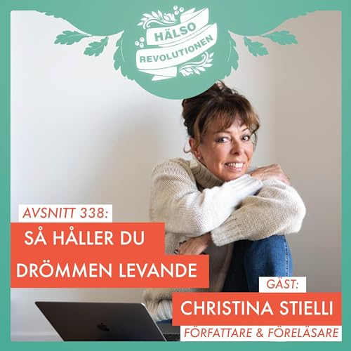 AVSNITT 338: H&Aring;LL DR&Ouml;MMEN LEVANDE