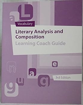 Unknown Binding Literary Analysis and Composition, Vocabulary, Learning Coach Guide, K12 Book