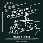 Cover of Crooker’s Kingdom, Part 2
