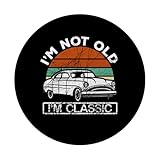 Zoom IMG-2 i m not old classic Zoom IMG-2 i m not old classic