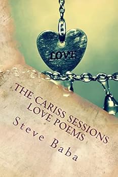 Paperback The Cariss Sessions: Love Poems Book