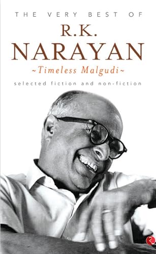 The Very Best of R.K. Narayan [Jan 31, 2014] R.K. Narayan