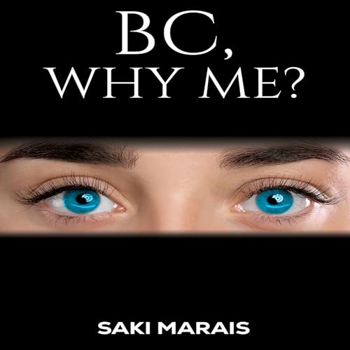 Page de couverture de BC, Why Me?