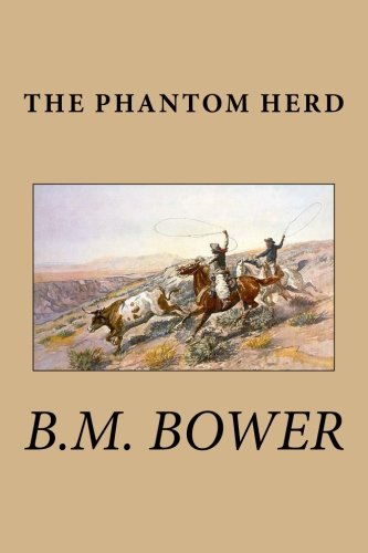 The Phantom Herd 1511929448 Book Cover