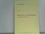 Opferschutz und Opferberatung - Eine Bestandsaufnahme -