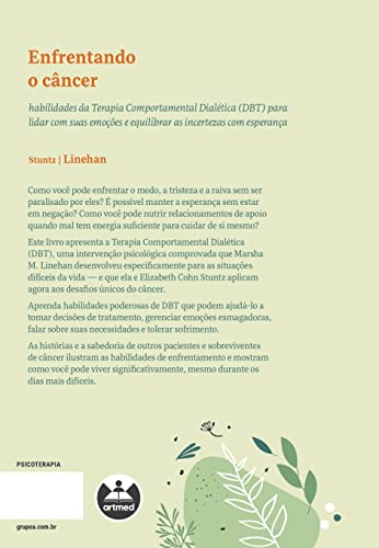 Enfrentando o câncer: habilidades da Terapia Comportamental Dialética (DBT) para lidar com suas emoç