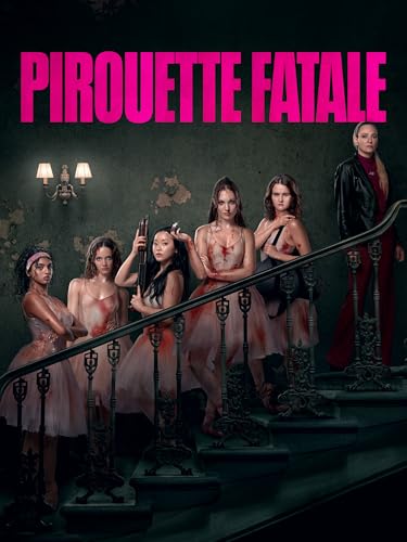 Pirouette Fatale