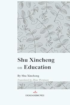 Paperback Shu Xincheng on Education Book