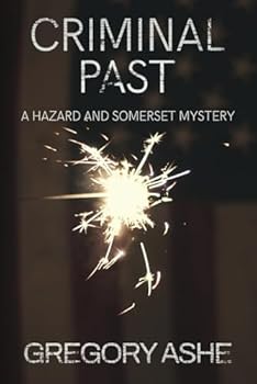 Paperback Criminal Past (Hazard and Somerset) Book