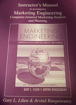 Unknown Binding Instructor's Manual to Accompany Marketing Engineering Computer-Assisted Marketing Analysis and Planning Book