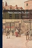  Precision Flash