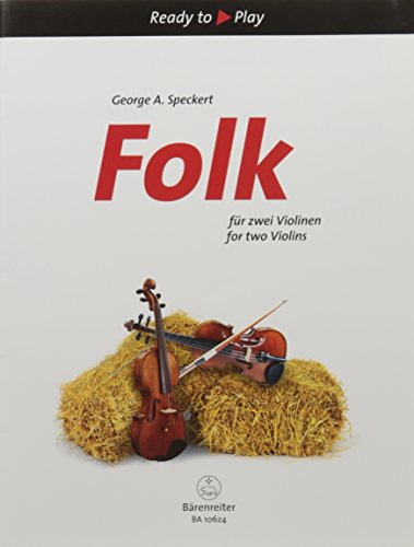 Folk for two (Arrangements de George Speckert) --- 2 Violons