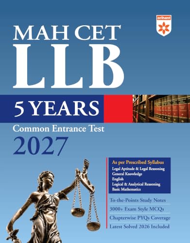Image of Arihant MAH CET LLB 5 Years Entrance Exam 2027 | Complete Guide for Legal Aptitude, Legal Reasoning, GK, English & Logical Reasoning | 3000+ MCQs, Chapterwise PYQs & Solved Paper 2026