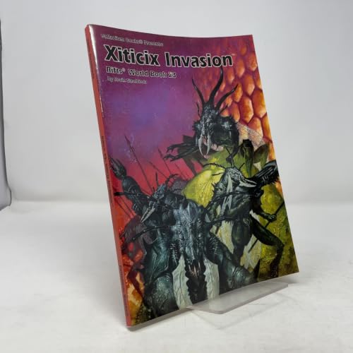 Rifts World Book 23: Xiticix Invasion