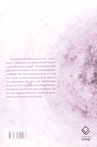 O fim das certezas - 2ª edição: Tempo, caos e as leis da natureza