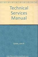 A Technical Services Manual for Small Libraries 0810803887 Book Cover