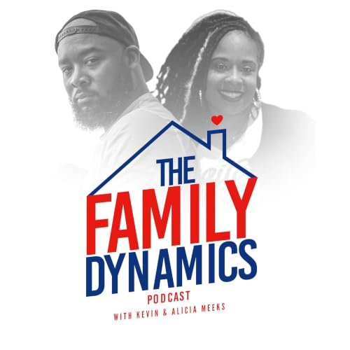 『The Family Dynamics Podcast』のカバーアート