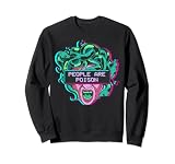 People Are Poison Medusa Serpiente Lover Mitología Griega Sudadera