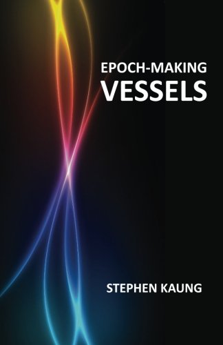 Epoch-Making Vessels
