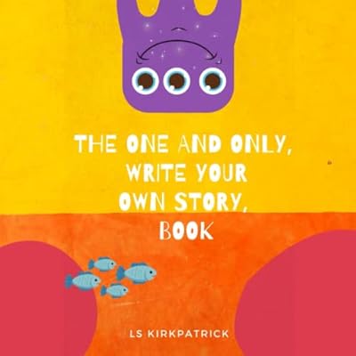 The One and Only, Write Your Own Story, Book