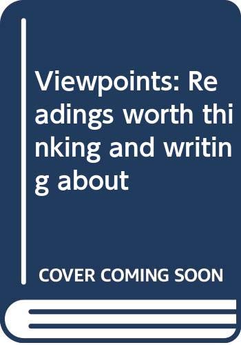 Viewpoints: Readings worth thinking and writing... 0669161292 Book Cover