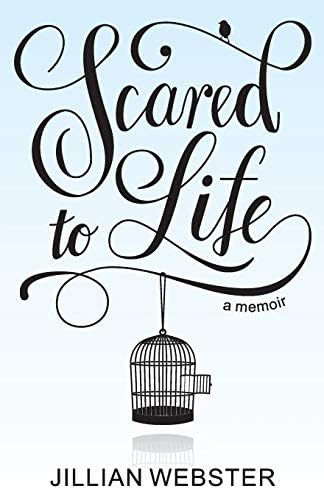 Scared to Life: A Memoir Paperback – 18 Feb. 2015
