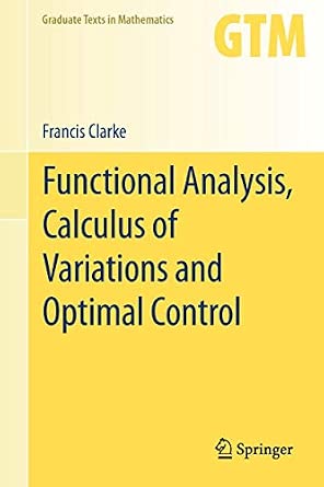 Functional Analysis, Calculus of Variations and Optimal Control: 264 2013th Edition-Wow! eBook