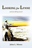 Looking for Lynne: an Ezra Riley novel