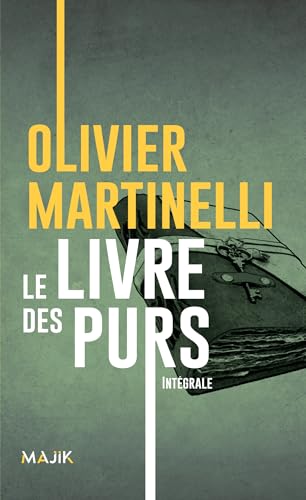 Le livre des purs: Intégrale