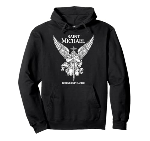 Saint Michael Defend Us In Battle Faith Catholic Christian Pullover Hoodie