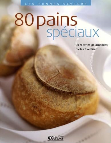 80 pains spéciaux [French] 2723465489 Book Cover