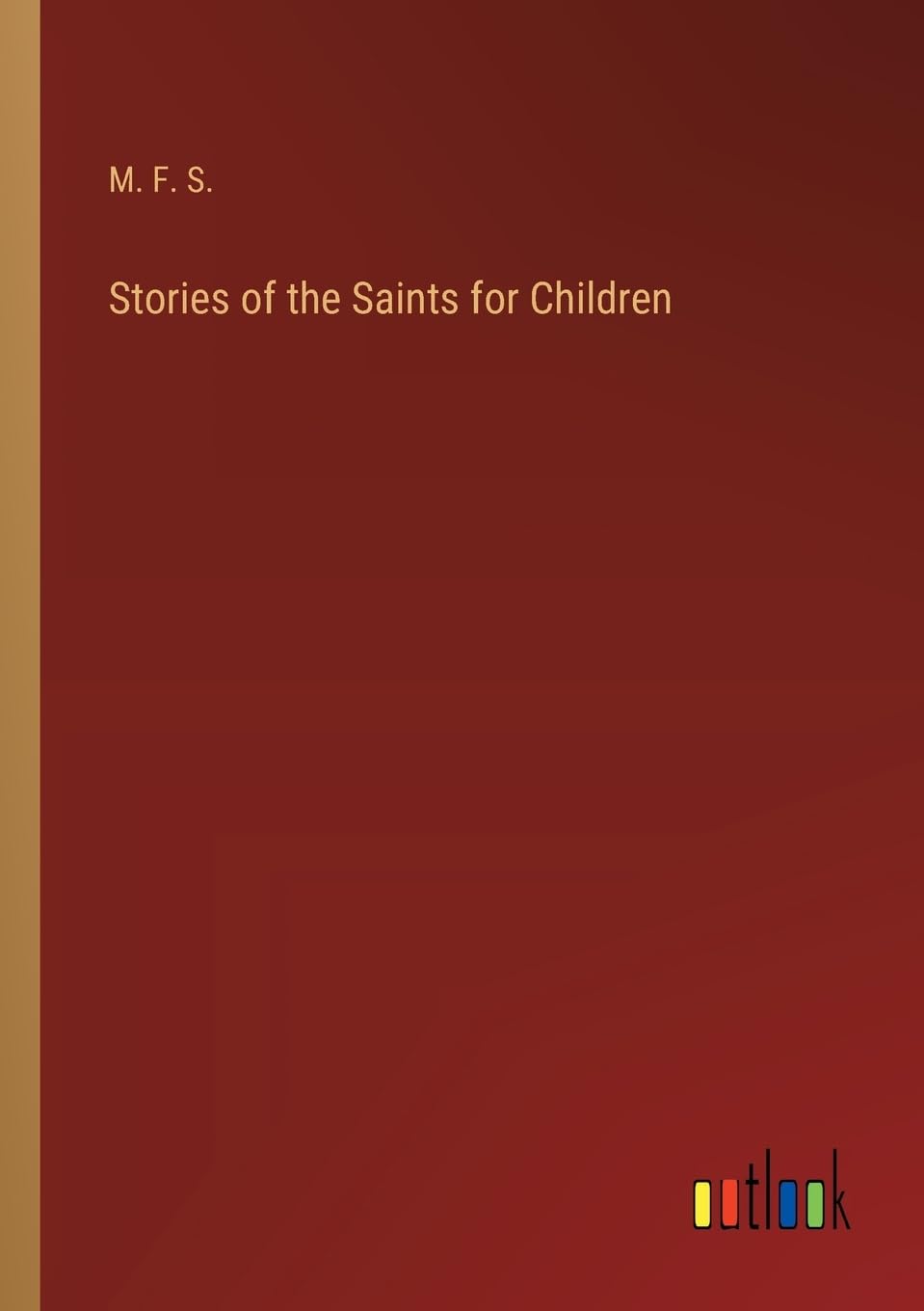 Stories of the Saints for Children