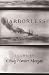 Harborless (Made in Michigan Writers Series)