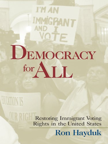 Democracy for All: Restoring Immigrant Voting Rights in the U.S.