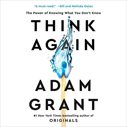 Think Again - By: Adam Grant”
title=