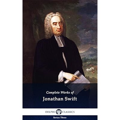 Delphi Complete Works of Jonathan Swift