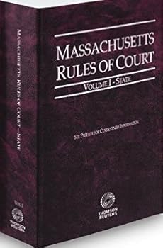 Paperback Massachusetts Rules of Court - State Vol 1 2016 Ed Book