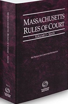 Massachusetts Rules of Court - State Vol 1 2016 Ed 0314680969 Book Cover