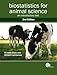 Biostatistics for Animal Science: An Introductory Text