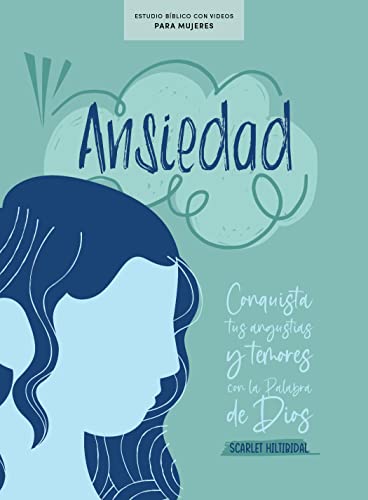 Image of Ansiedad - Estudio biblico con videos | Anxious - Bible Study Book with Video Access (Spanish Edition)