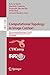 Produktbild Computational Topology in Image Context: 7th International Workshop, CTIC 2019, Málaga, Spain, January 24-25, 2019, Proceedings (Theoretical Computer Science and General Issues, Band 11382)