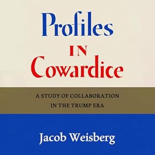 Profiles in Cowardice cover art